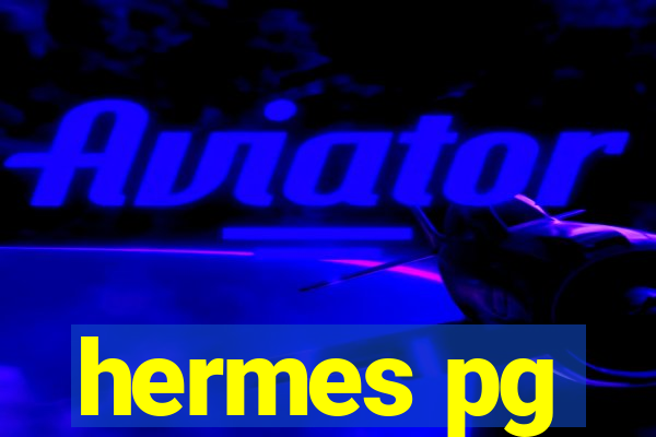 hermes pg